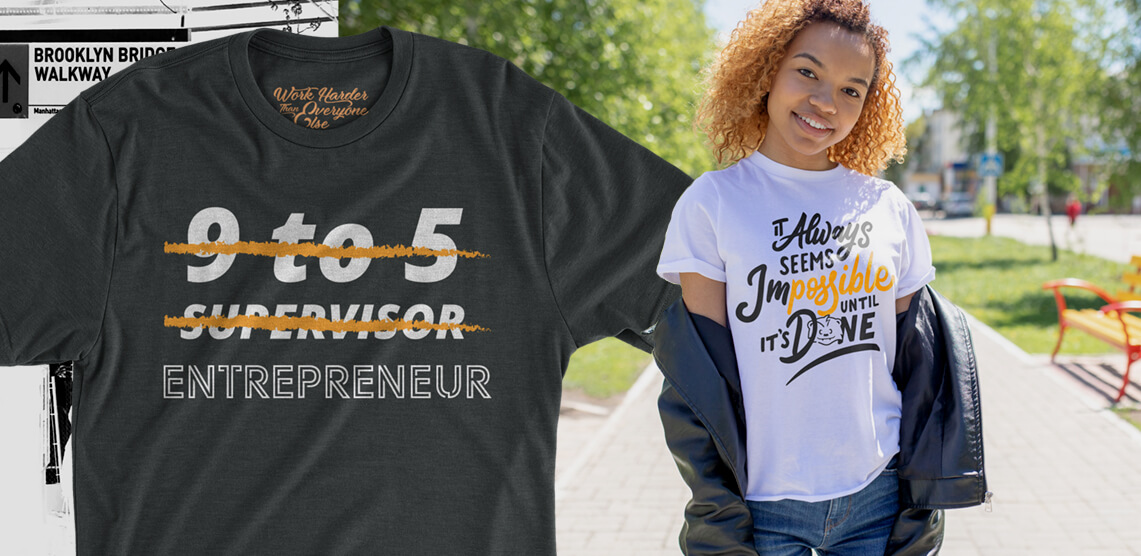 Trending Entrepreneur T-shirts Quotes, Ideas and More