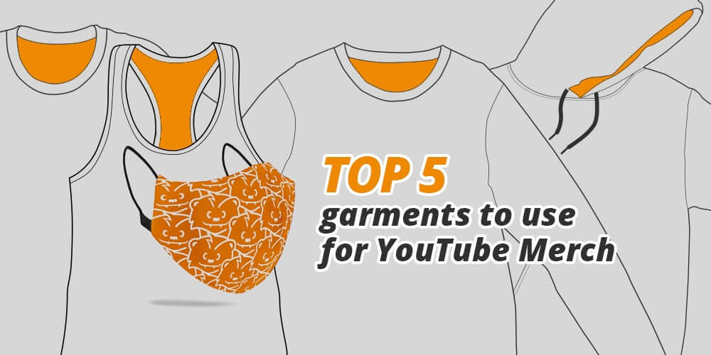 garments for youtube merch