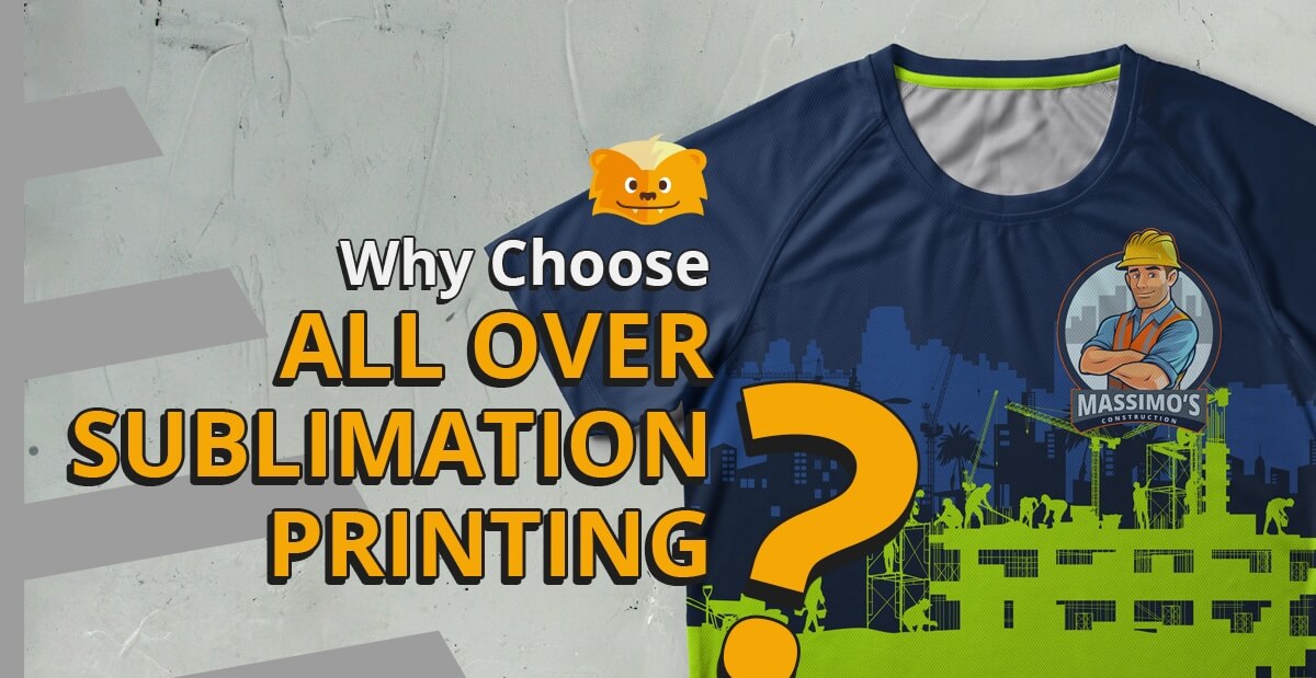 Why Choose All Over Sublimation Printing?