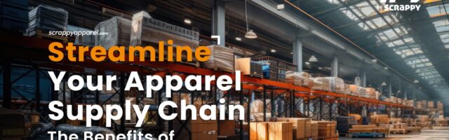 streamline your apparel supply chain