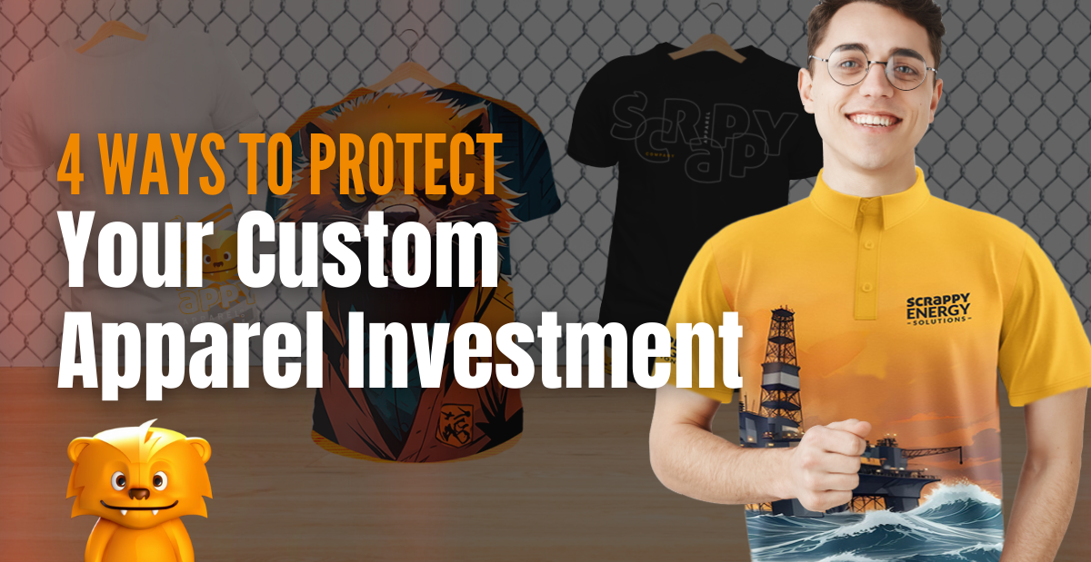 4 Ways to Protect Your Clothing Investment with Premium Custom Apparel Solutions