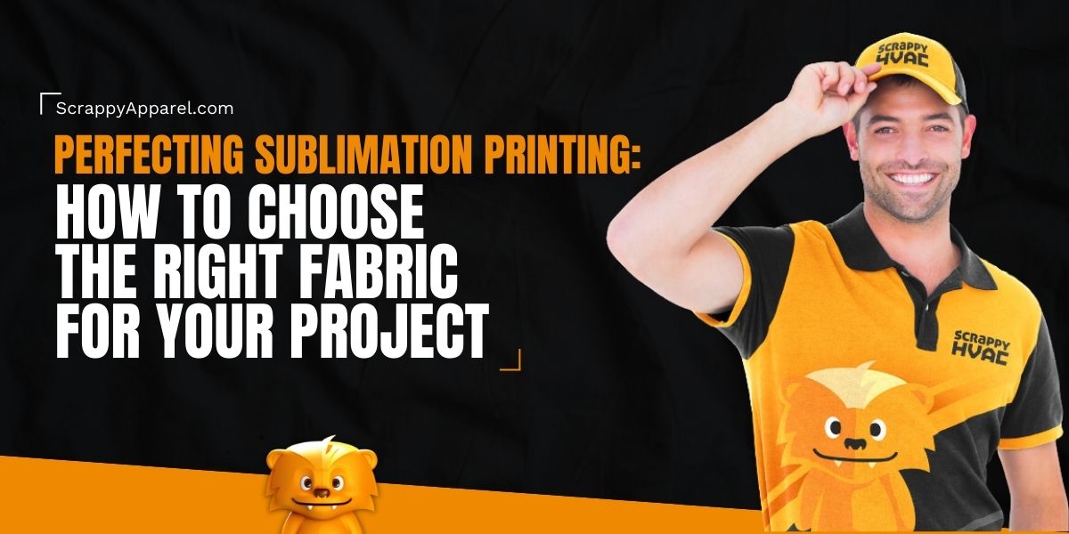 Perfecting Sublimation Printing: How to Choose the Right Fabric for Your Project