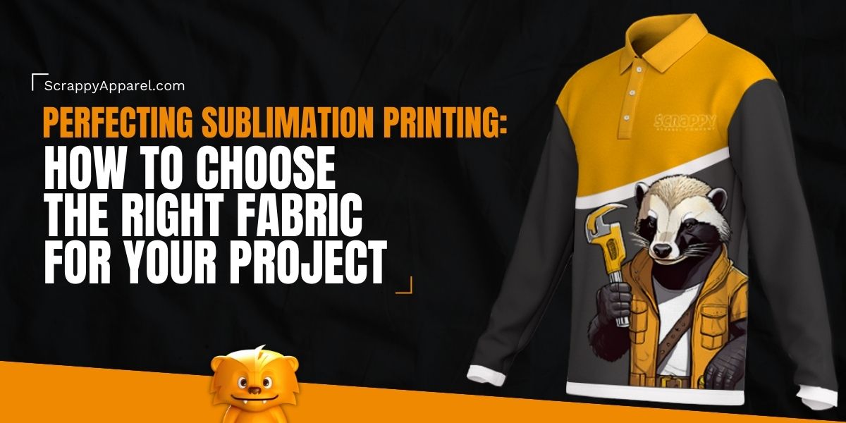 Perfecting Sublimation Printing: How to Choose the Right Fabric for Your Project